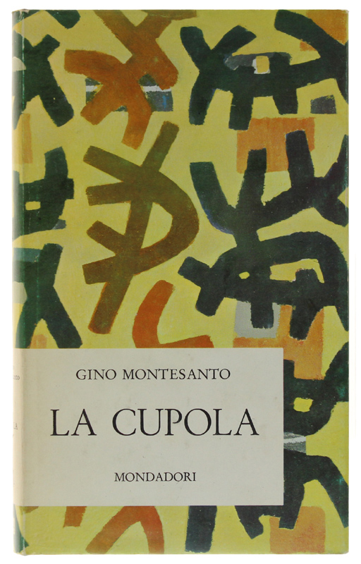 LA CUPOLA [2a edizione, ottimo]