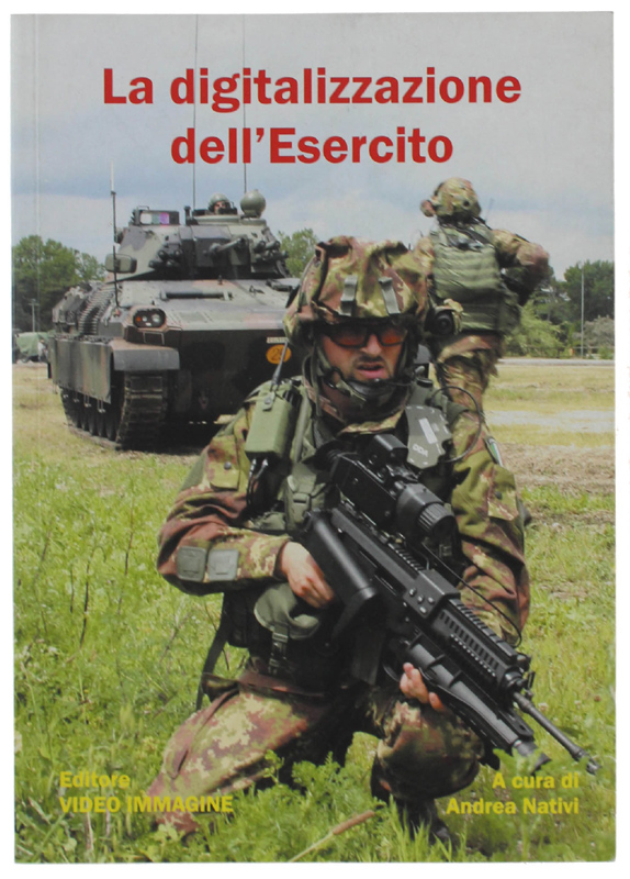 LA DIGITALIZZAZIONE DELL'ESERCITO.