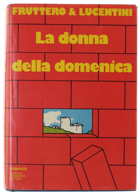 LA DONNA DELLA DOMENICA (ed. rilegata, 2a edizione)