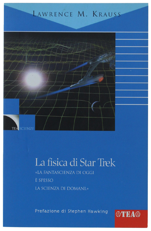 LA FISICA DI STAR TREK [come nuovo]