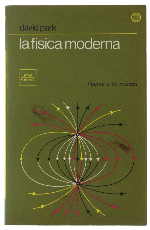 LA FISICA MODERNA