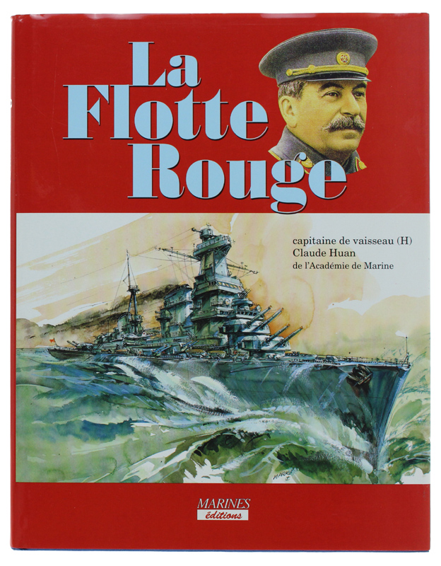 LA FLOTTE ROUGE [Etat de neuf]