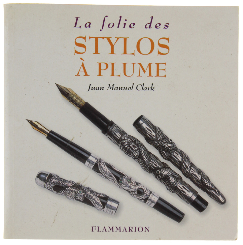 LA FOLIE DES STYLOS À PLUME