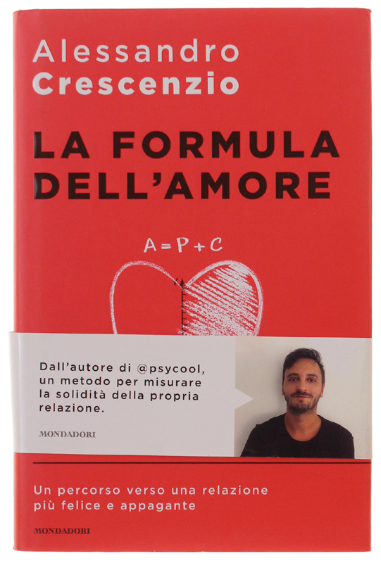 LA FORMULA DELL'AMORE. Un percorso verso una relazione più felice …