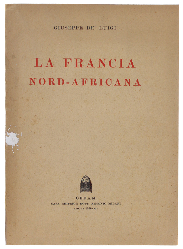 LA FRANCIA NORD-AFRICANA