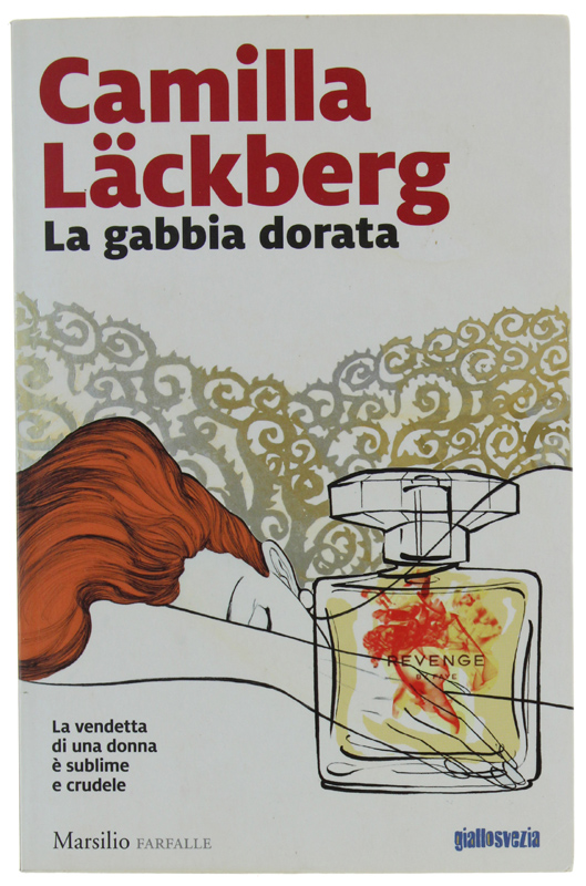 LA GABBIA DORATA [prima edizione - volume nuovo]