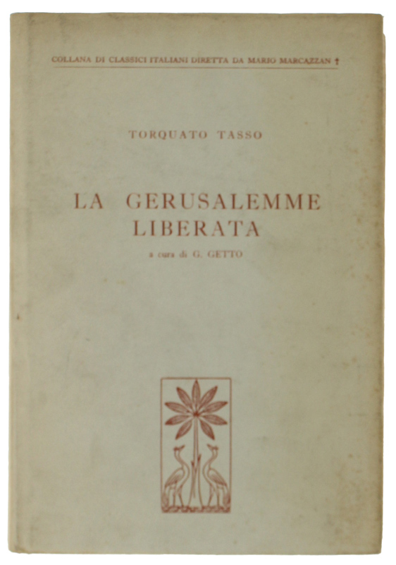 LA GERUSALEMME LIBERATA.