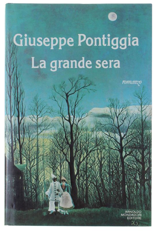 LA GRANDE SERA. Romanzo.