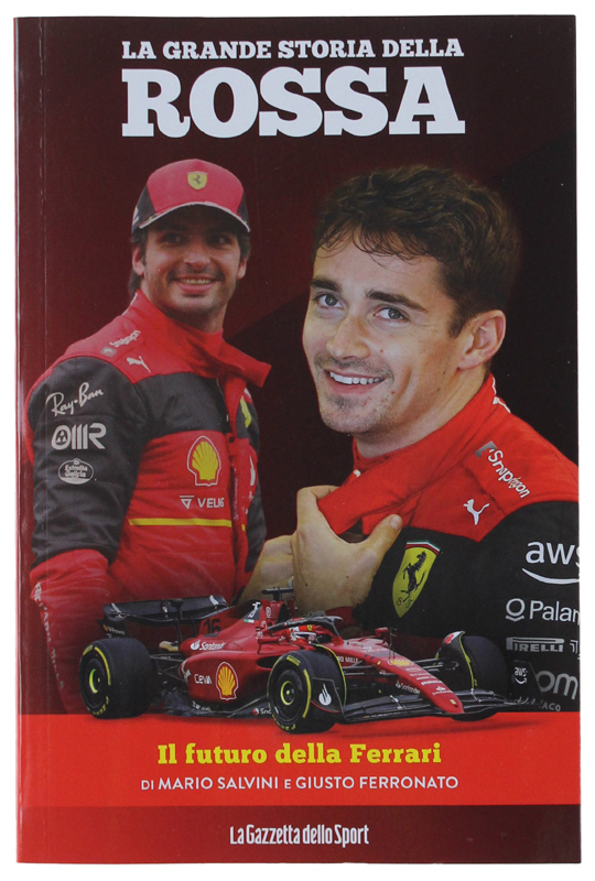 LA GRANDE STORIA DELLA ROSSA - 01 Il futuro della …