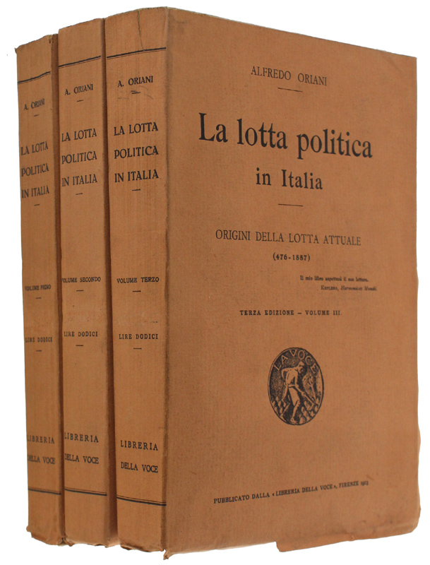 LA LOTTA POLITICA IN ITALIA. Origini della lotta attuale, 476-1887 …