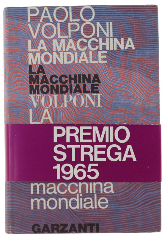 LA MACCHINA MONDIALE [1a edizione - come nuovo]