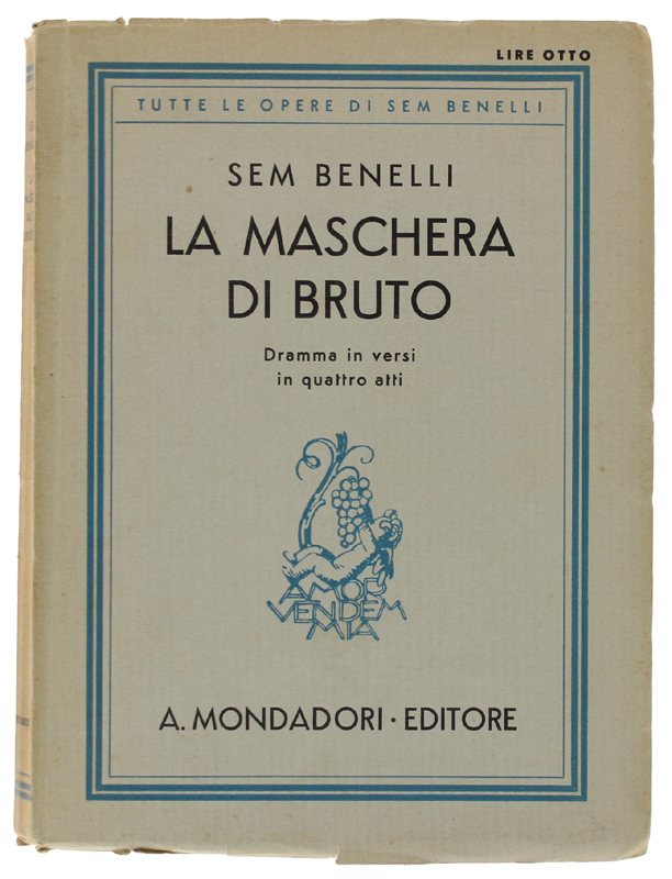 LA MASCHERA DI BRUTO. Dramma in versi in quattro atti