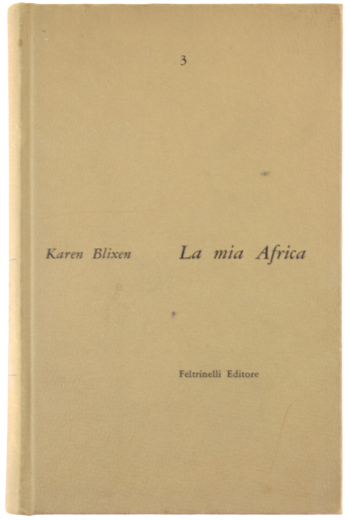 LA MIA AFRICA. Romanzo
