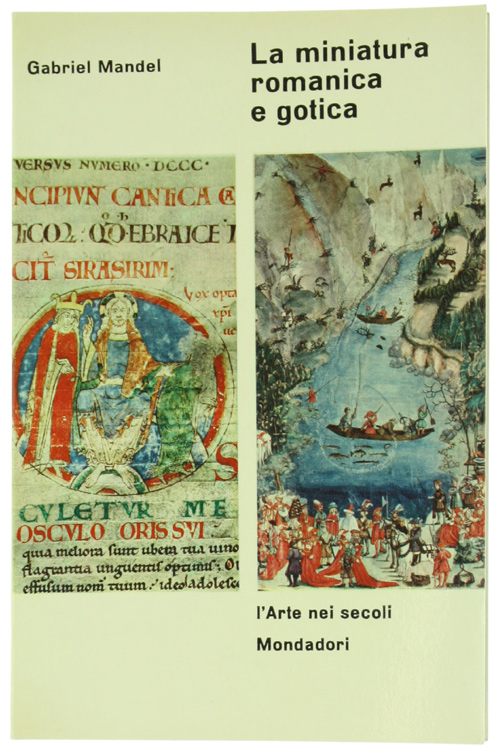 LA MINIATURA ROMANICA E GOTICA