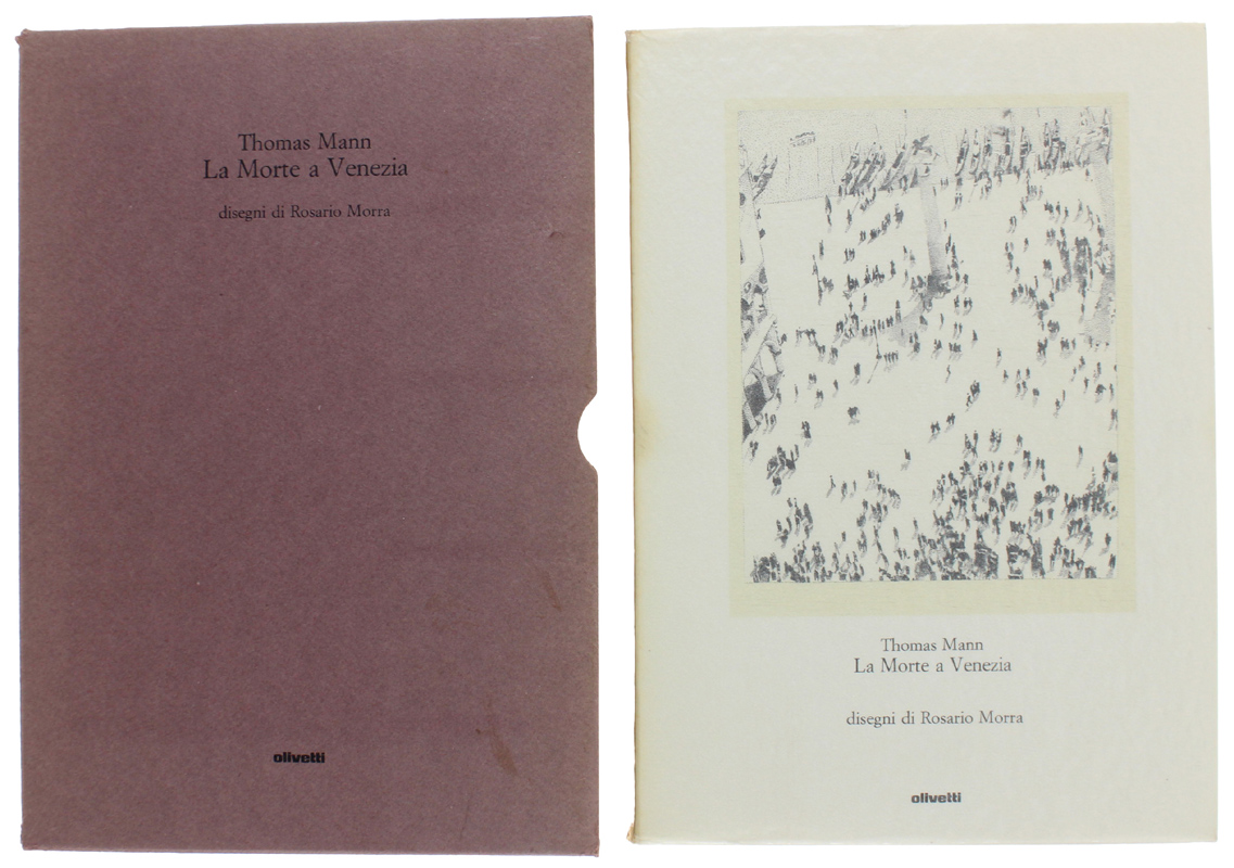 LA MORTE A VENEZIA. Disegni di Rosario Morra, versione di …