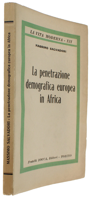 LA PENETRAZIONE DEMOGRAFICA EUROPEA IN AFRICA [1a edizione, freschissimo]