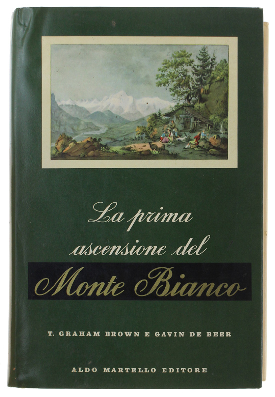 LA PRIMA ASCENSIONE DEL MONTE BIANCO