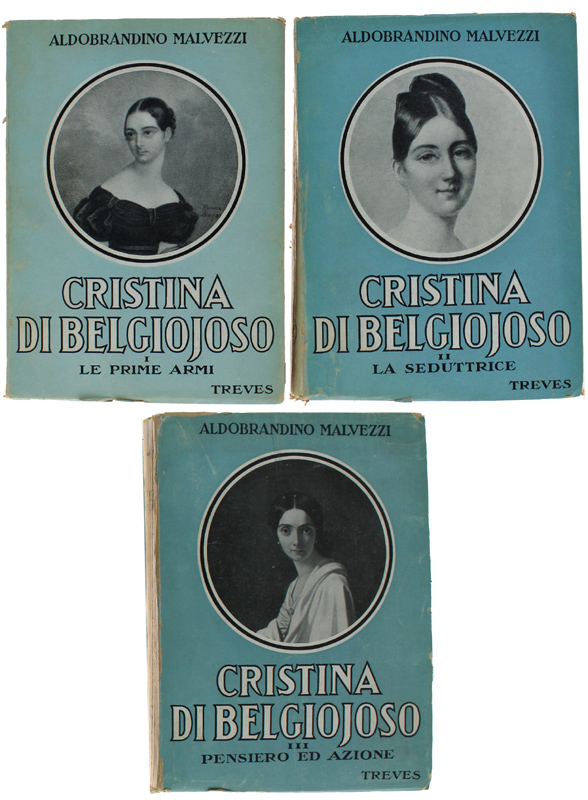 LA PRINCIPESSA CRISTINA DI BELGIOJOSO [1a edizione - opera completa]