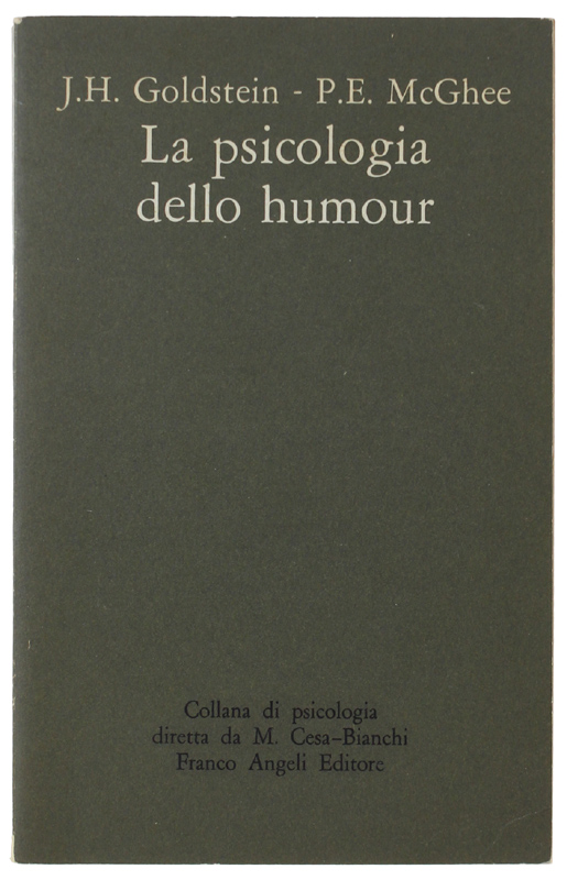 LA PSICOLOGIA DELLO HUMOUR. Prospettive teoriche e questioni empiriche