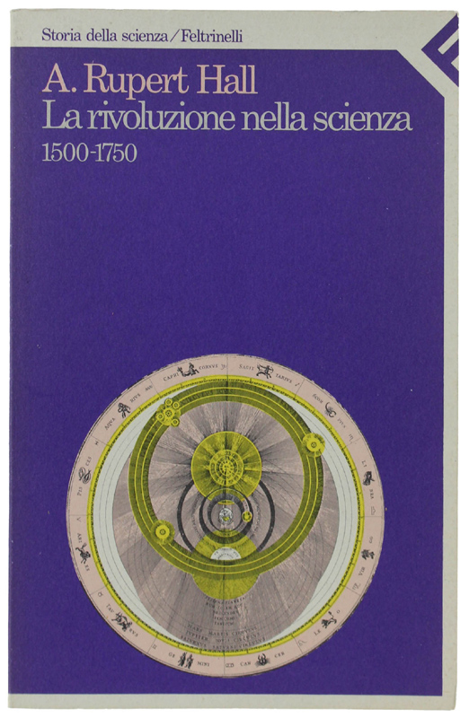 LA RIVOLUZIONE NELLA SCIENZA 1500-1750
