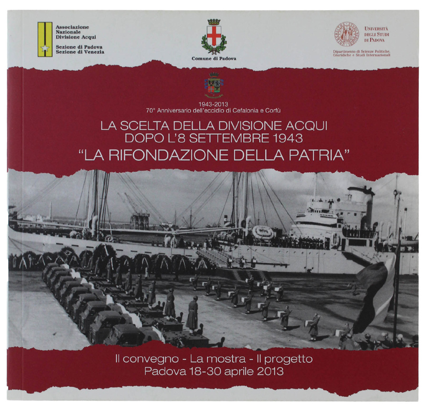LA SCELTA DELLA DIVISIONE ACQUI DOPO L'8 SETTEMBRE 1943 - …