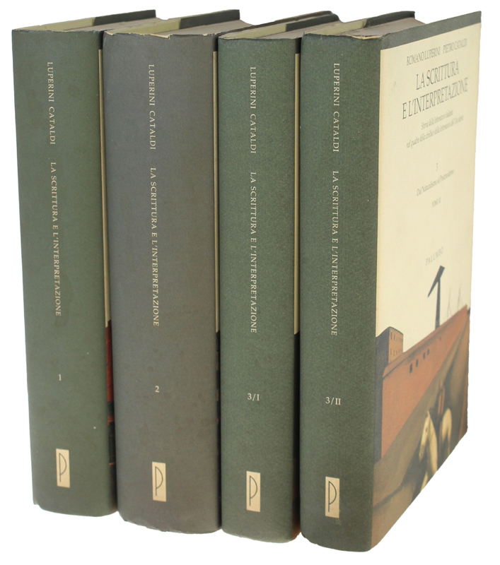 LA SCRITTURA E L’INTERPRETAZIONE. Storia della letteratura italiana nel quadro …