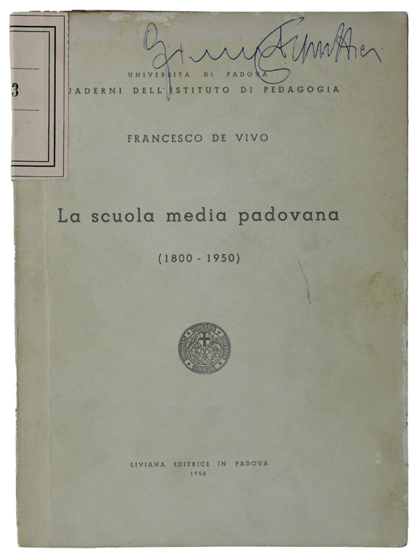 LA SCUOLA MEDIA PADOVANA (1800-1950)