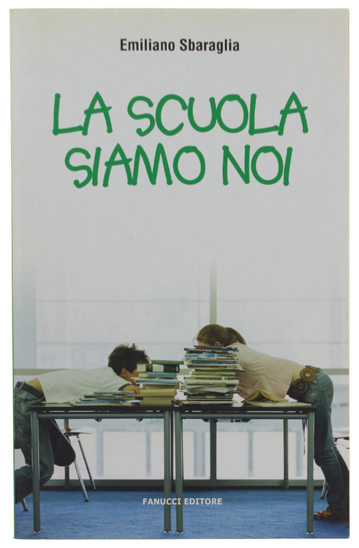 LA SCUOLA SIAMO NOI.