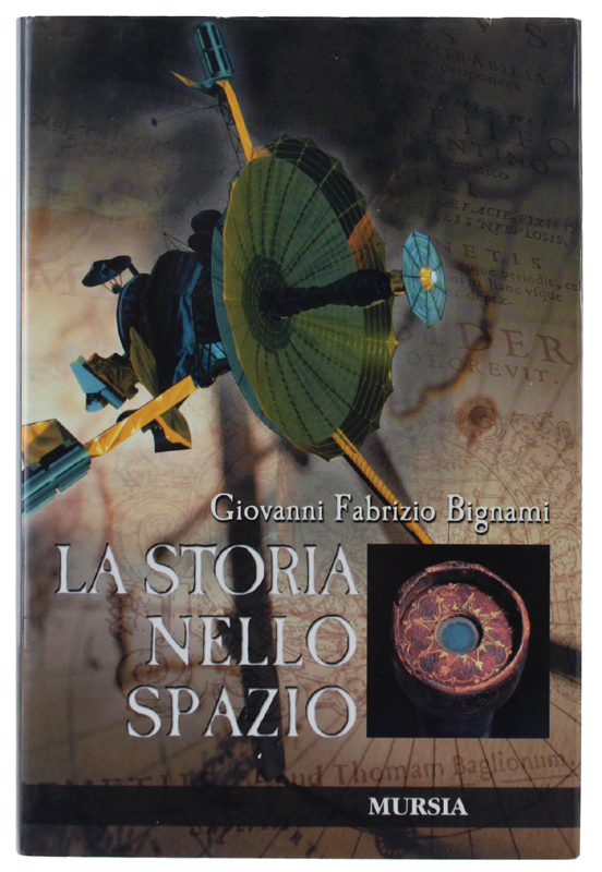 LA STORIA NELLO SPAZIO [1a edizione - Nuovo]