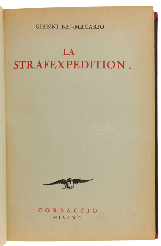 LA "STRAFEXPEDITION". L'offensiva austriaca del Trentino