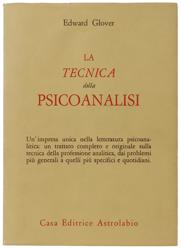 LA TECNICA DELLA PSICOANALISI.