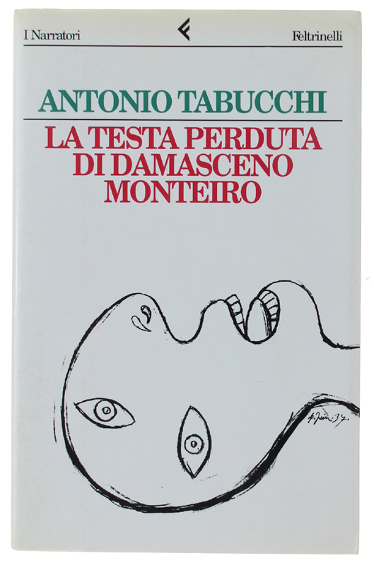 LA TESTA PERDUTA DI DAMASCENO MONTEIRO.