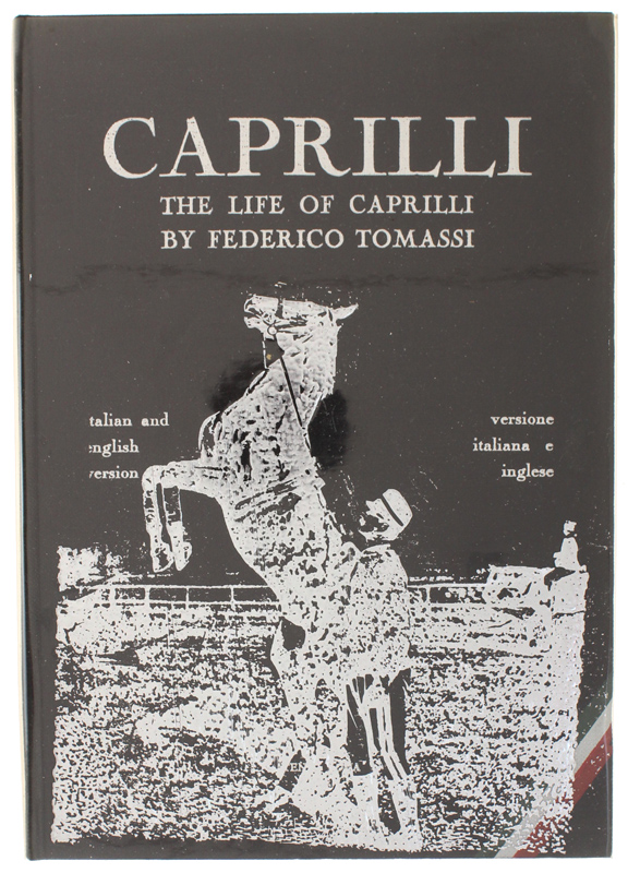 LA VITA DI CAPRILLI. Italian and english edition