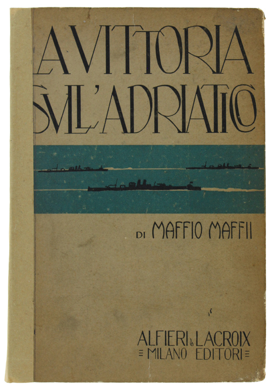 LA VITTORIA SULL'ADRIATICO