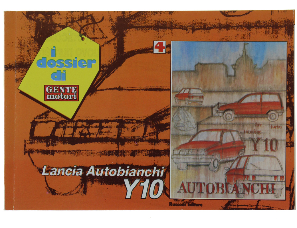 LANCIA AUTOBIANCHI Y10 - I dossier di Gente motori