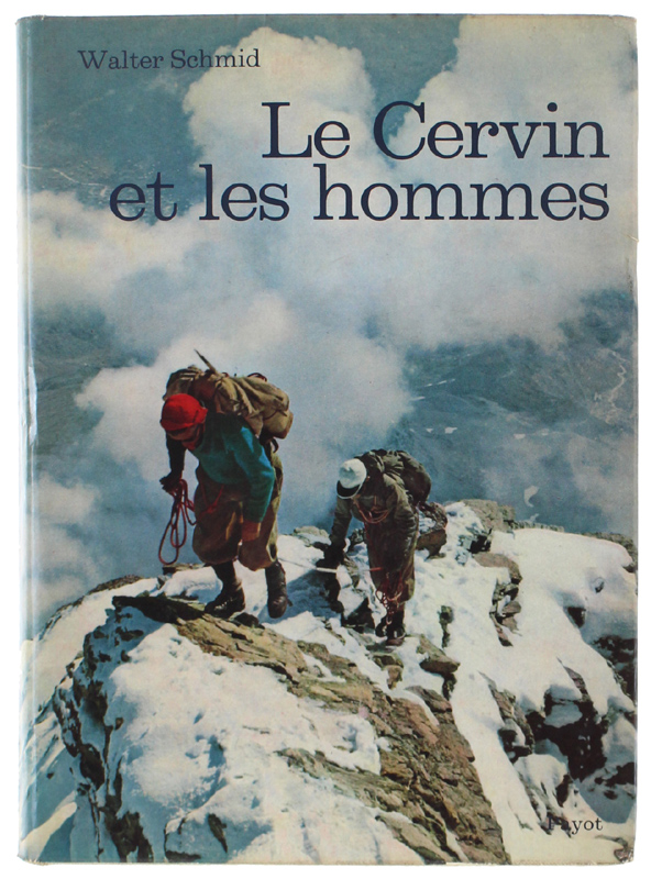 LE CERVIN ET LES HOMMES