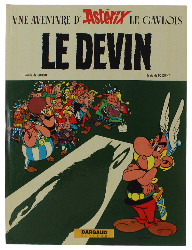 LE DEVIN. Une aventure d'Astérix le Gaulois