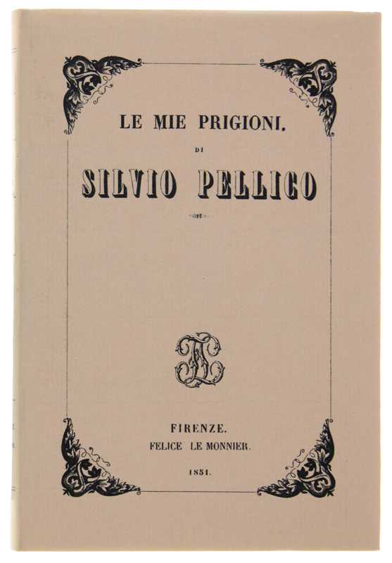 LE MIE PRIGIONI