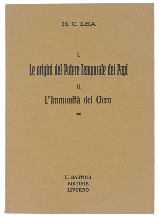 LE ORIGINI DEL POTERE TEMPORALE DEI PAPI. II: L'IMMUNITA' DEL …