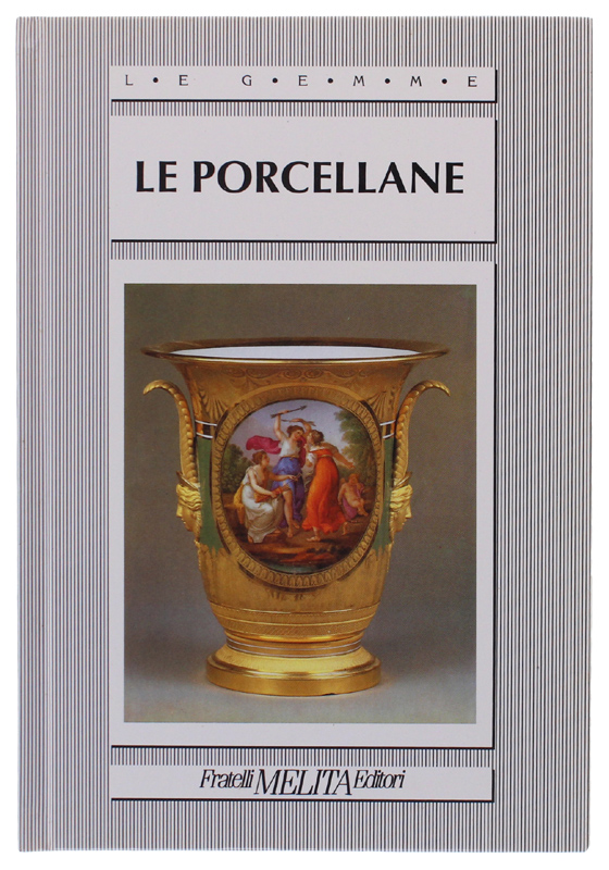 LE PORCELLANE [come nuovo]