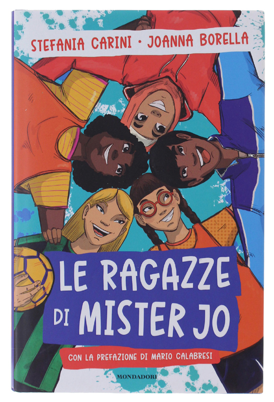 LE RAGAZZE DI MISTER JO [1a edizione, volume nuovo]
