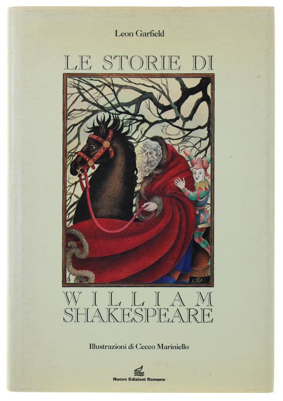 LE STORIE DI WILLIAM SHAKESPEARE - Illustrazioni di Cecco Mariniello …