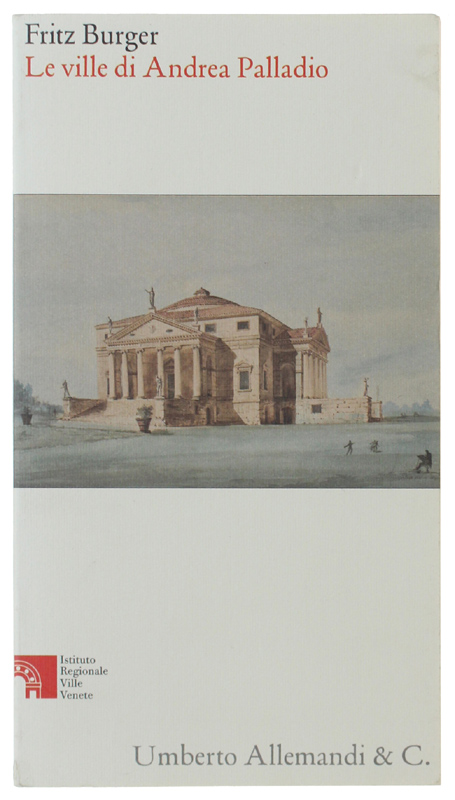 LE VILLE DI ANDREA PALLADIO