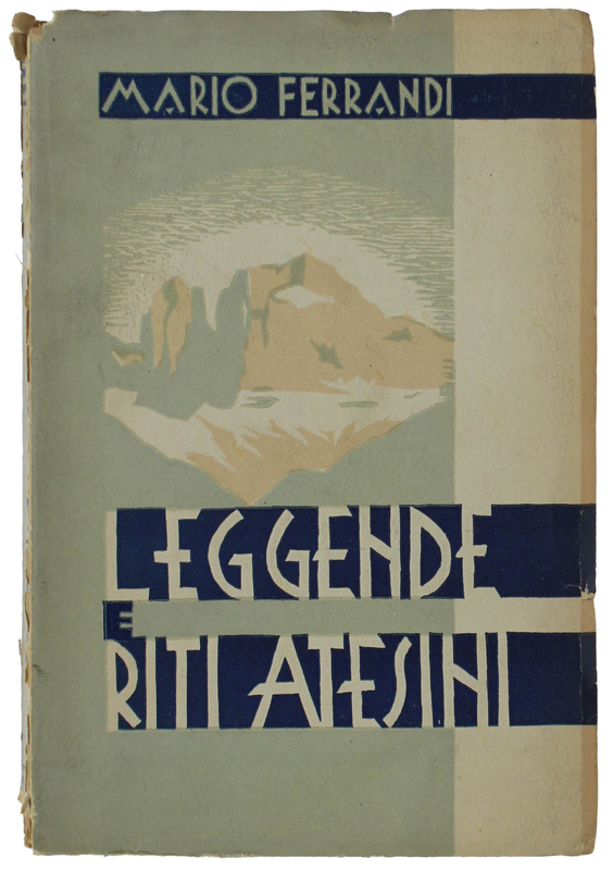 LEGGENDE E RITI ATESINI (2a edizione)