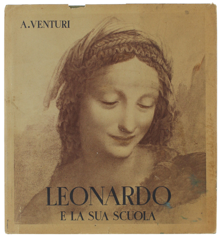 LEONARDO E LA SUA SCUOLA.