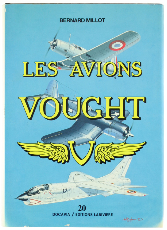 LES AVIONS VOUGHT.
