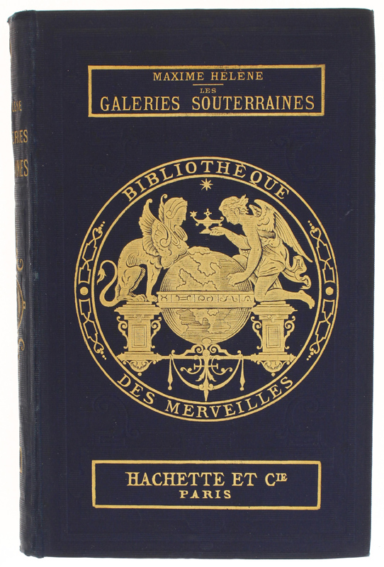 LES GALERIES SOUTERRAINES. Illustré de 35 vignettes sur bois.