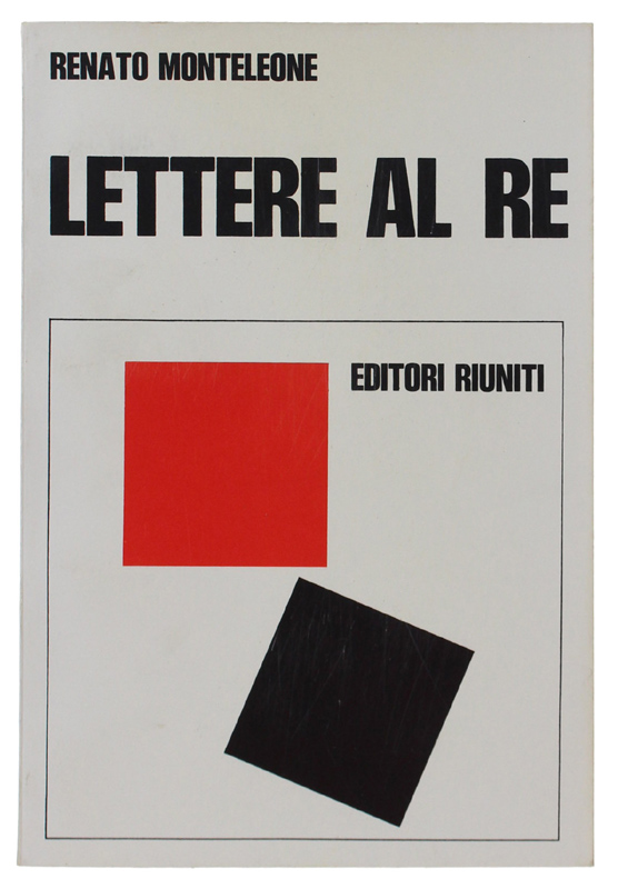 LETTERE AL RE 1914-1918 [come nuovo]