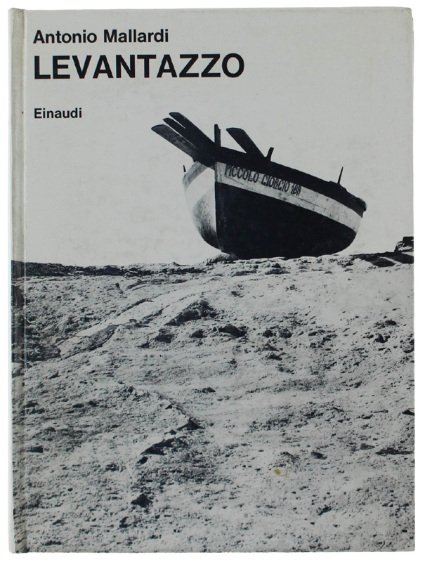 LEVANTAZZO. Fotografie di Mimmo Castellano [Prima edizione]