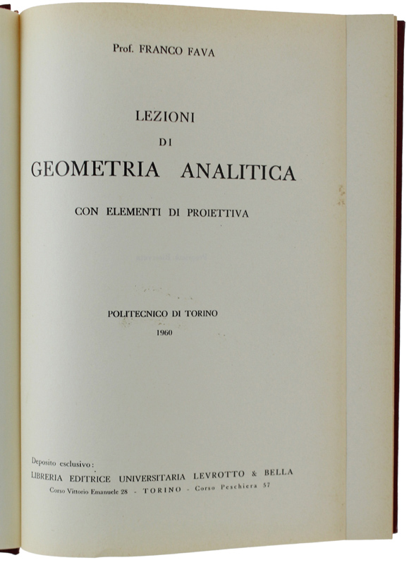 LEZIONI DI GEOMETRIA ANALITICA CON ELEMENTI DI PROIETTIVA. Politecnico di …